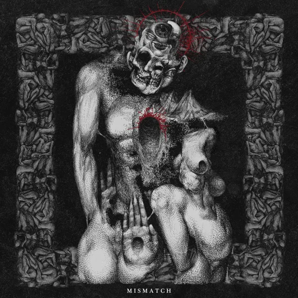 Mismatch — Madmans Esprit
