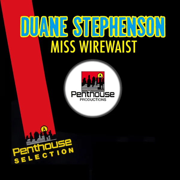 Miss Wire Waist — Duane Stephenson