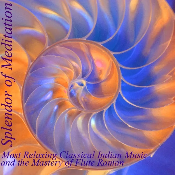 Mohana Kalyani (Meditation On the Breath) [feat. V.K. Raman] — Splendor of Meditation