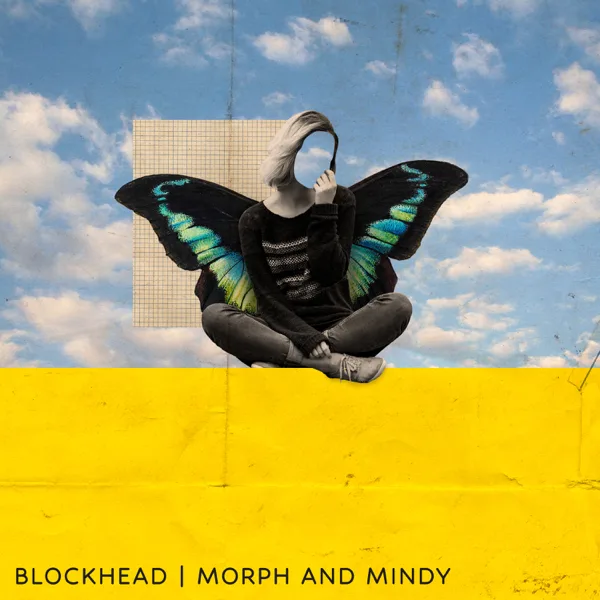 Morph and Mindy — Blockhead