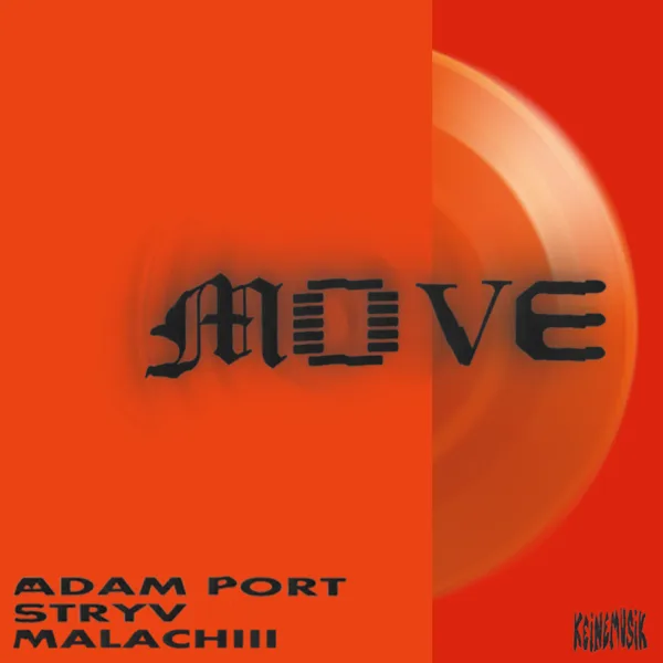 Move — Adam Port, Stryv & Malachiii