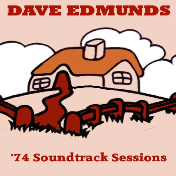 Need a Shot of Rhythm & Blues (Alterntive Version) — Dave Edmunds