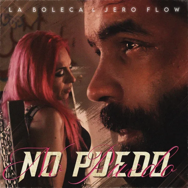 No Puedo — La Boleca & JeroFlow