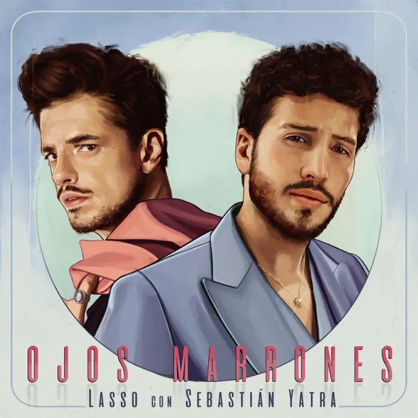 Ojos Marrones (Remix) — Lasso & Sebastián Yatra