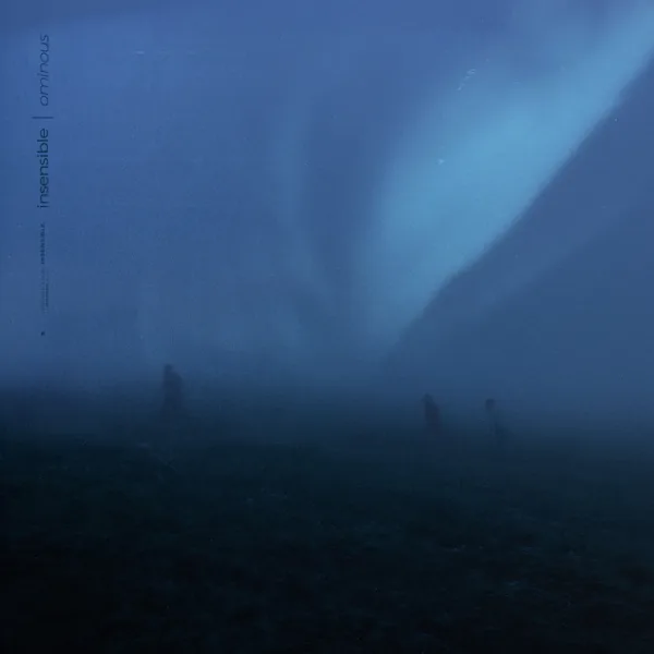 Ominous — insensible