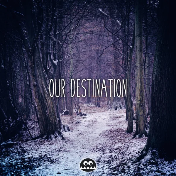 Our Destination — AK