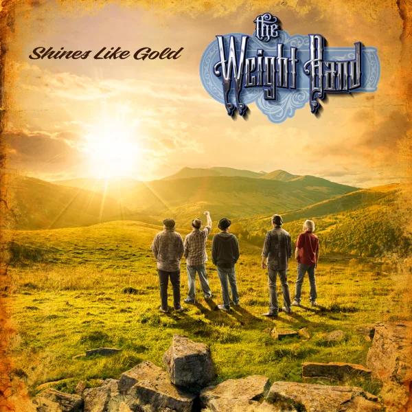 Out of the Wilderness — The Weight Band