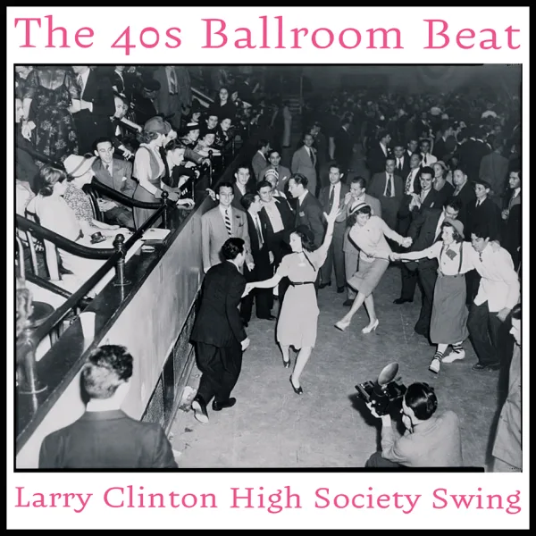 Over the Rainbow — Larry Clinton & Larry Clinton & His Orchestra