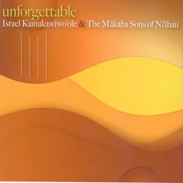 Over the Rainbow / What a Wonderful World — Israel Kamakawiwo'ole