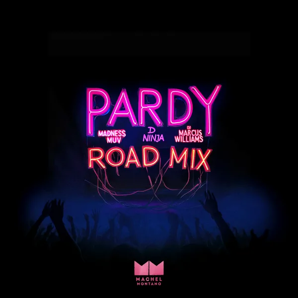 PARDY — Machel Montano