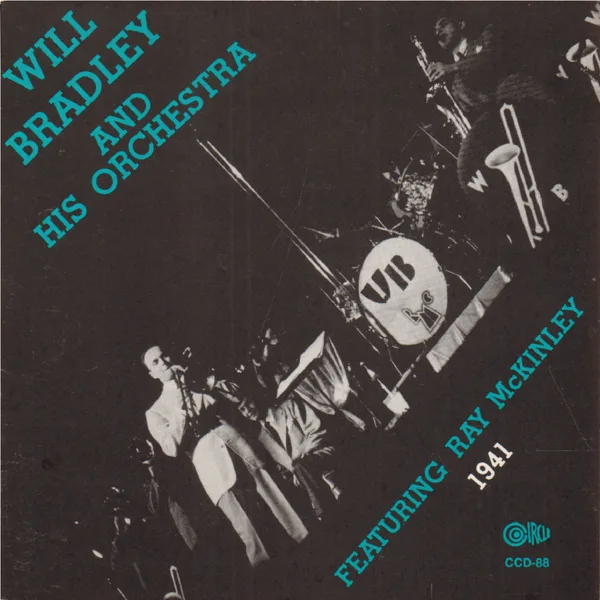 Perfidia (feat. Ray McKinley) — Will Bradley and His Orchestra