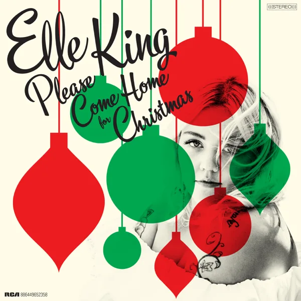 Please Come Home for Christmas — Elle King