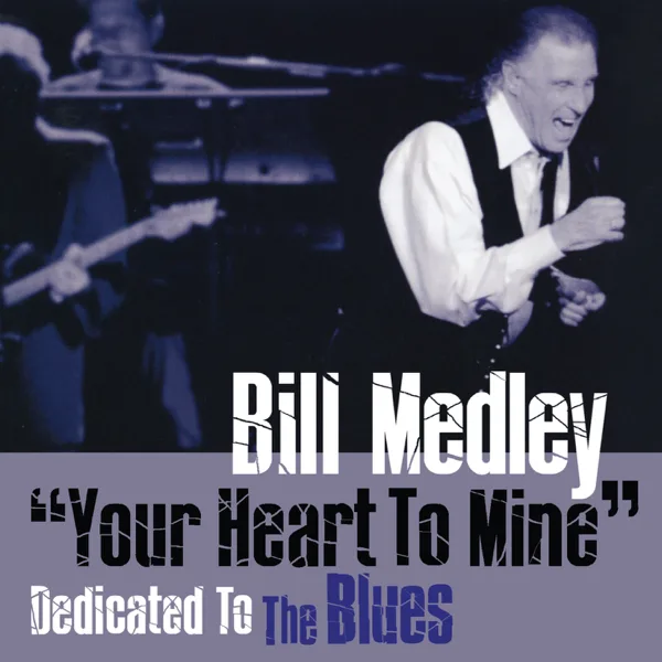 Pledging My Love — Bill Medley