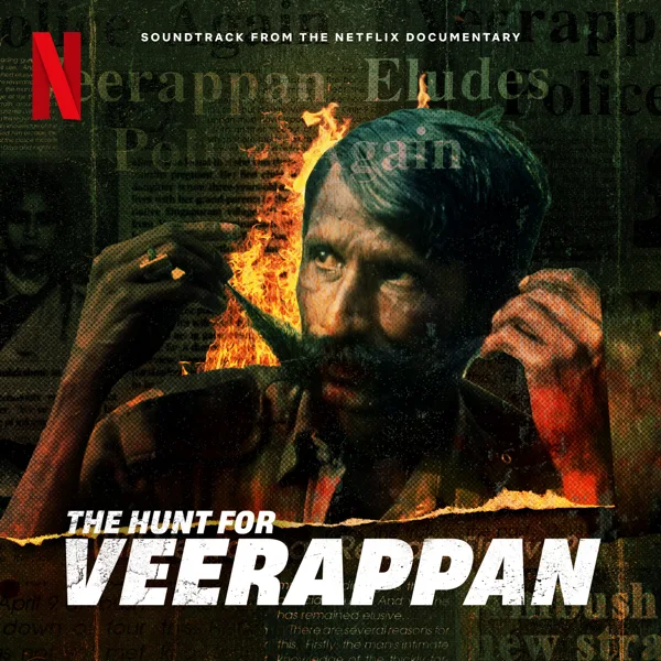 Poda (From the Netflix Series "the Hunt for Veerappan") — Jhanu Chanthar & Sivam
