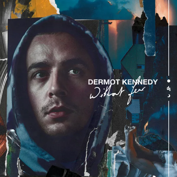 Power Over Me — Dermot Kennedy