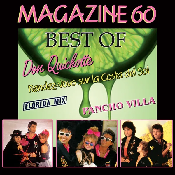 Que No Sa (Dolores Mi Amor) — Magazine 60