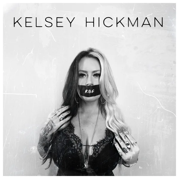 RBF — Kelsey Hickman