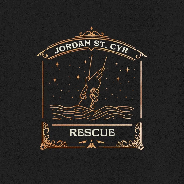 Rescue — Jordan St. Cyr