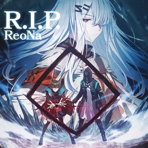 R.I.P. — ReoNa