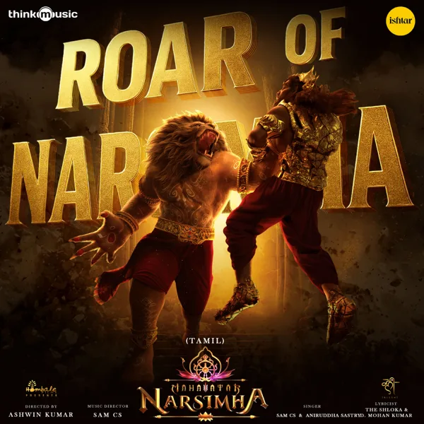 Roar Of Narsimha (Tamil) [From "Mahavatar Narasimha"] — Sam C.S., D. Mohan Dev, D. Mohan Kumar & The Shloka