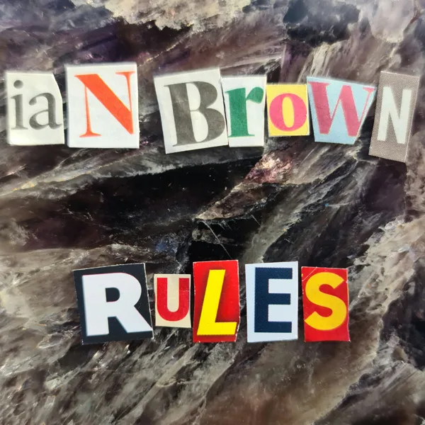 Rules — Ian Brown