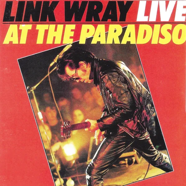Run Chicken Run (Live) — Link Wray