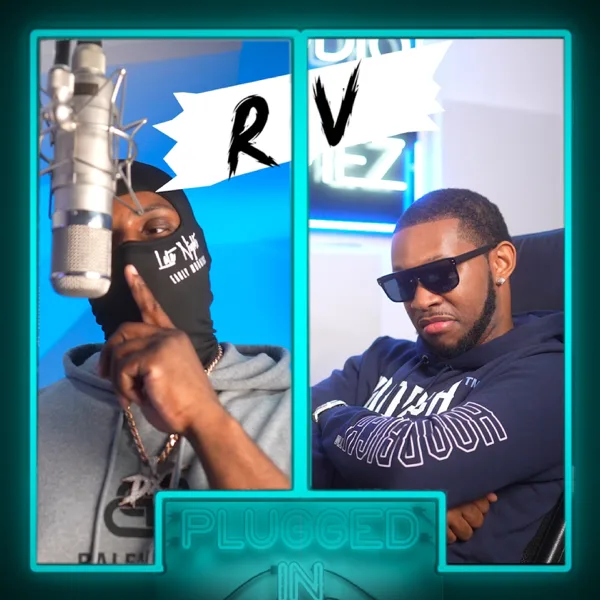 Rv X Fumez the Engineer - Plugged In — Fumez The Engineer & Rv