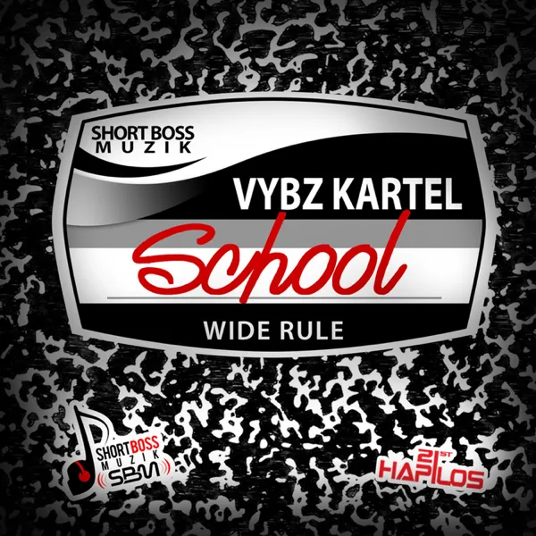 School — Vybz Kartel