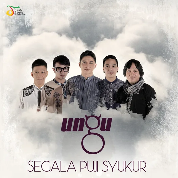 Segala Puji Syukur — Ungu