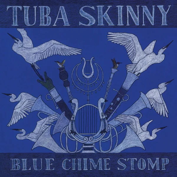Shake It and Break It — Tuba Skinny