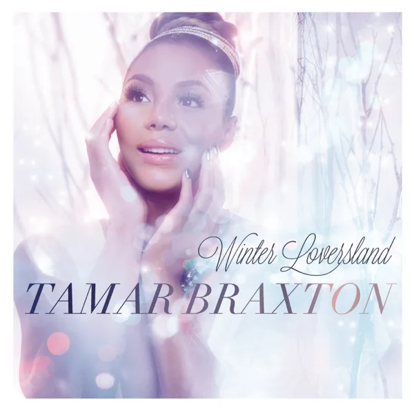 She Can Have You — Tamar Braxton