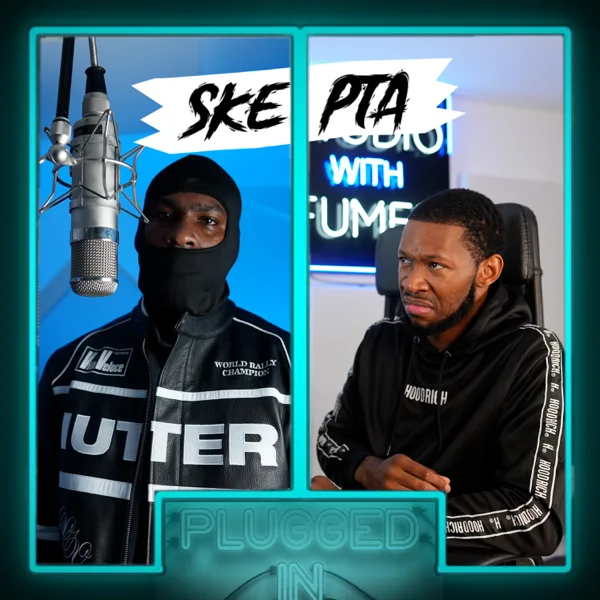 Skepta x Fumez The Engineer - Plugged In — Fumez The Engineer & Skepta
