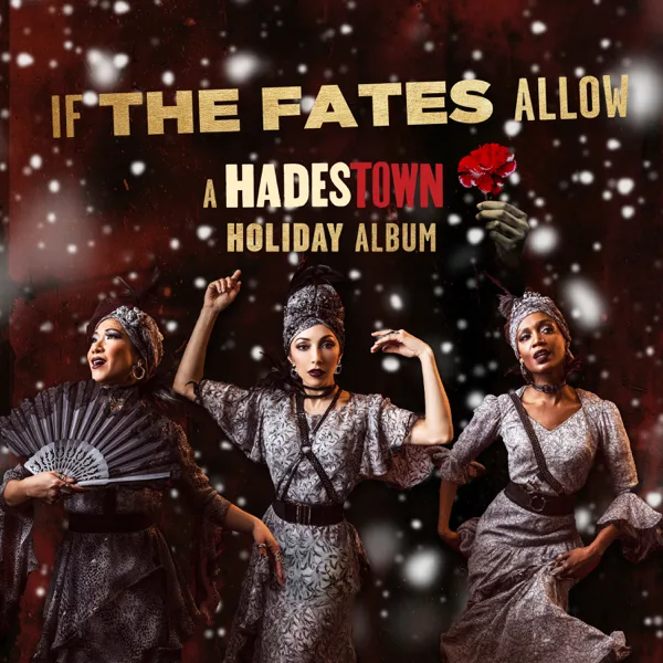 Sleigh Ride — Jewelle Blackman, Yvette Gonzalez-Nacer, Kay Trinidad & Hadestown Original Broadway Company