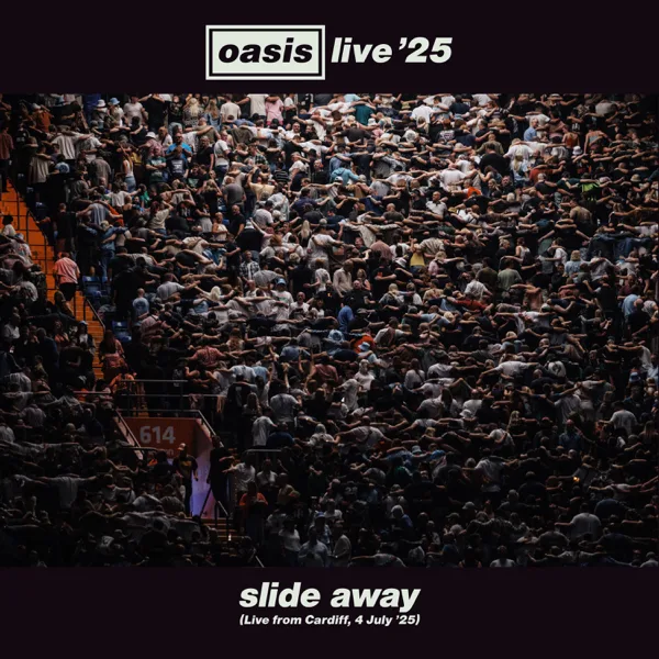 Slide Away (Live in Cardiff, 4 July '25) — Oasis
