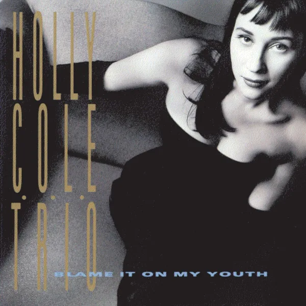Smile — Holly Cole