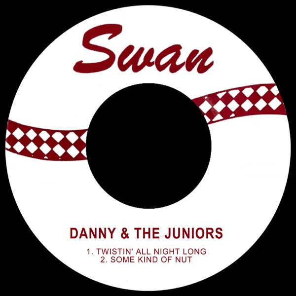 Some Kind of Nut (feat. Freddy Cannon) — Danny & The Juniors