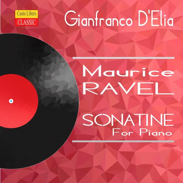 Sonatine, M. 40: I. Modéré — Gianfranco d'Elia