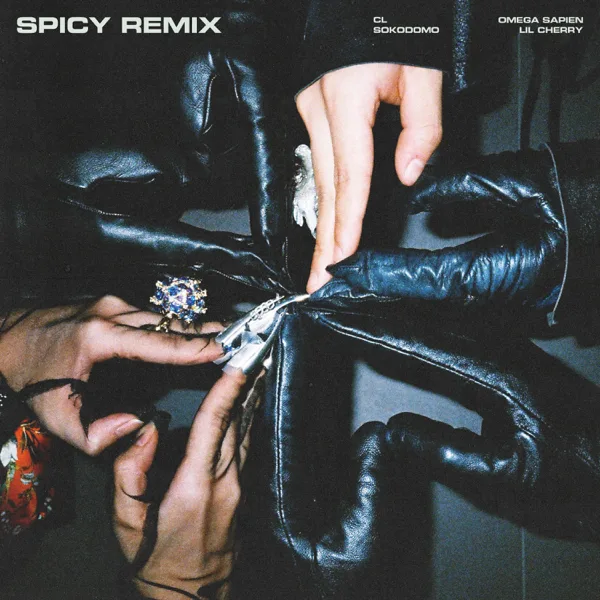 SPICY (Remix) [feat. sokodomo, Lil Cherry & Omega Sapien] [feat. sokodomo, Lil Cherry & Omega Sapien] — CL