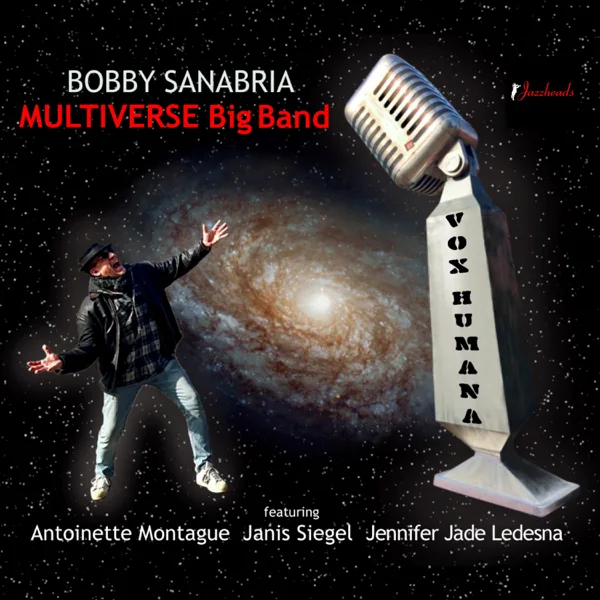 Spooky (feat. Antoinette Montague, Janis Siegel & Jennifer Jade Ledesna) — Bobby Sanabria Multiverse Big Band