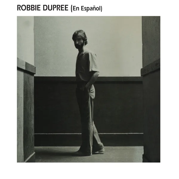 Steal Away — Robbie Dupree