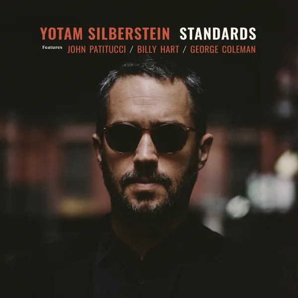 Stella By Starlight (feat. John Patitucci & Billy Hart) — Yotam Silberstein