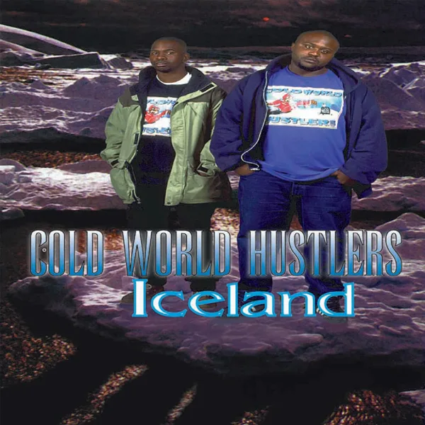 Straight Doin' It — Cold World Hustlers