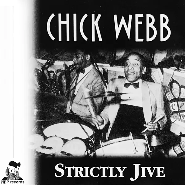 Strictly Jive — Chick Webb