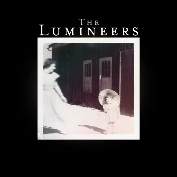 Stubborn Love — The Lumineers