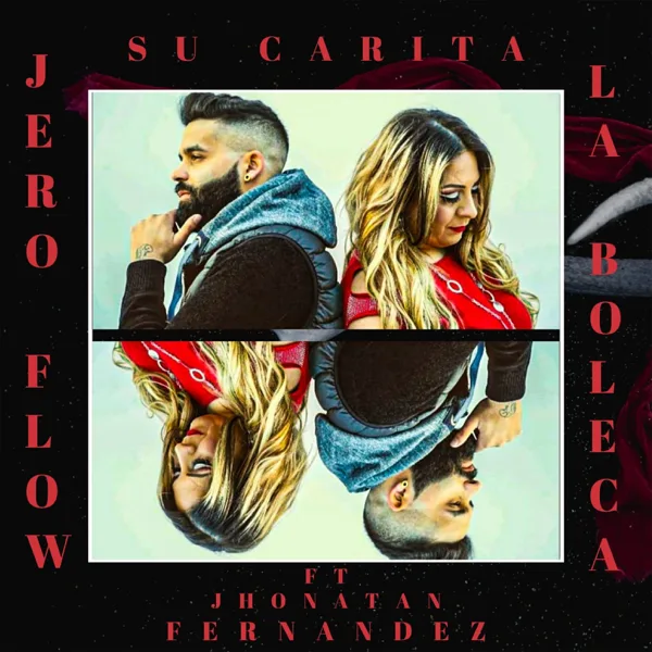 Su Carita (feat. Jhonatan Fernandez) — La Boleca & JeroFlow