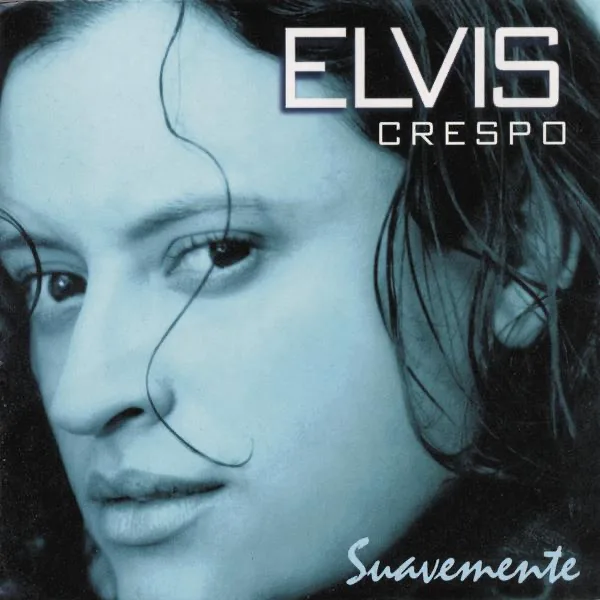 Suavemente — Elvis Crespo