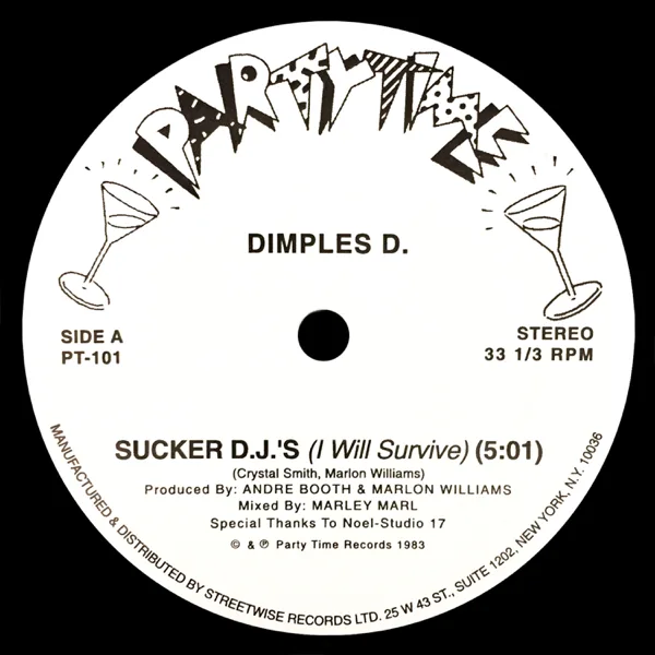 Sucker D.J.'s (I Will Survive) — Dimples D.