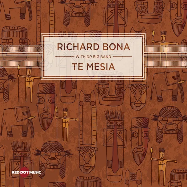 Te Mesia — Richard Bona & DR Big Band