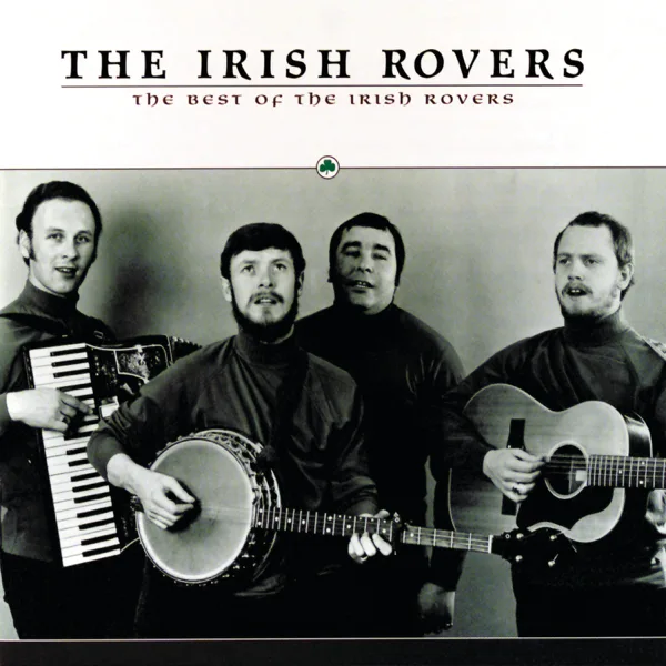 The Irish Rover — The Irish Rovers