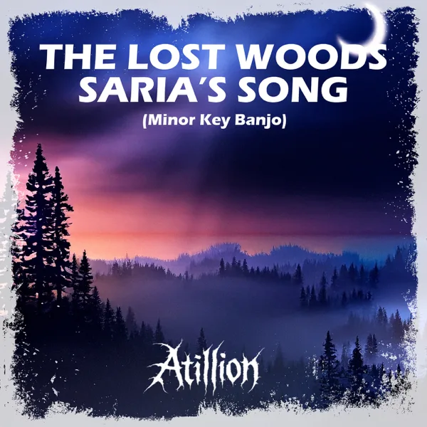 The Lost Woods - Saria's Song (Minor Key Banjo) — Atillion